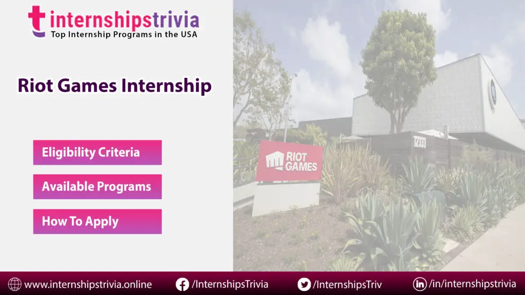 Riot Games Internship 2024 Summer Program Apply Online